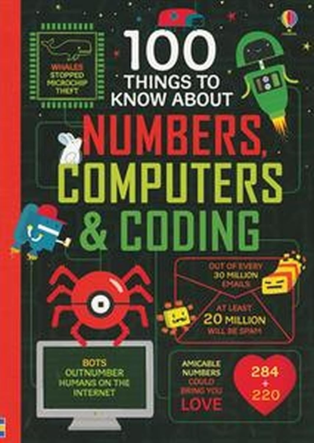 100 Things to Know About Numbers, Computers & Coding