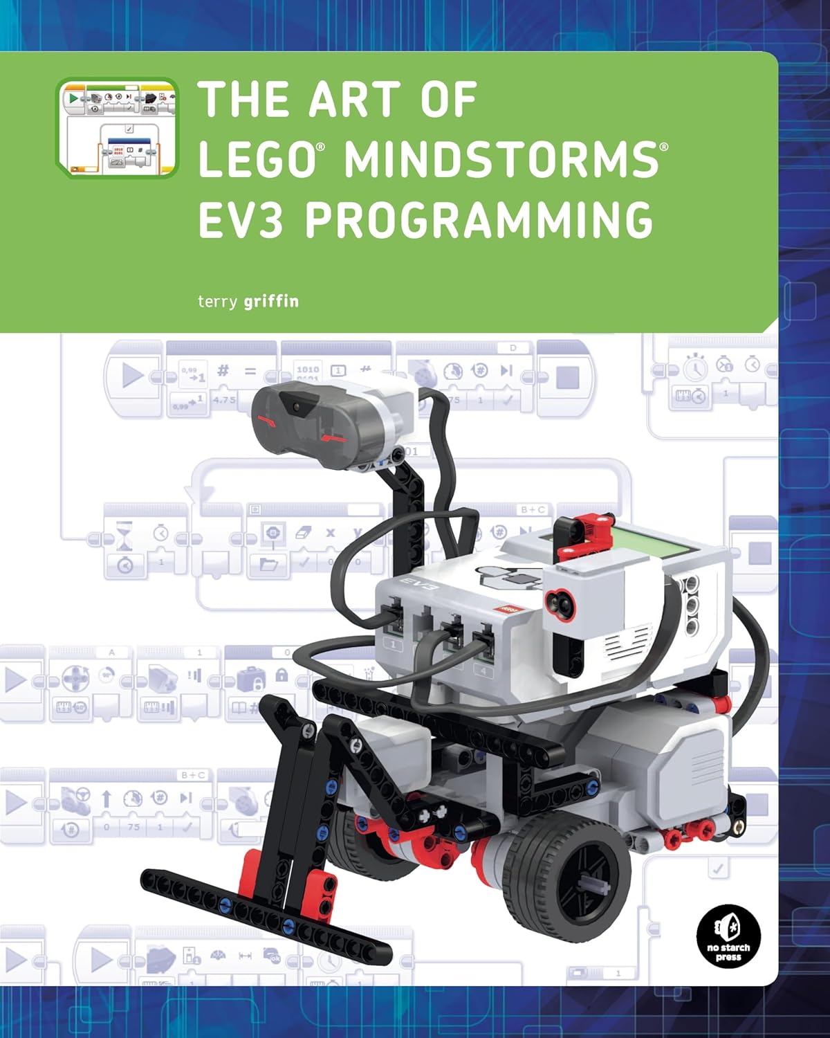 The Art of LEGO MINDSTORMS EV3 Programming (Full Color)